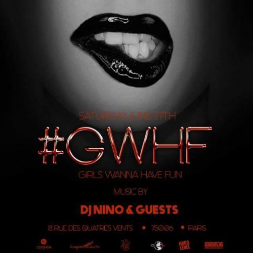 #GWHF Girls Wanna Have Fun