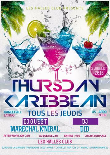 AFTER WORK THURSDAY KARIBBEAN BY LES HALLES CLUB