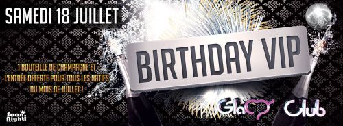 BIRTHDAY VIP !