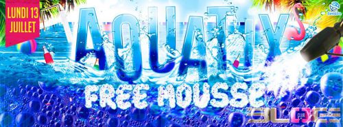 AquatiX – FREE MOUSSE & Tournage du Teaser – Piscine, Plage, Douches, Jacuzzis, mousse & so