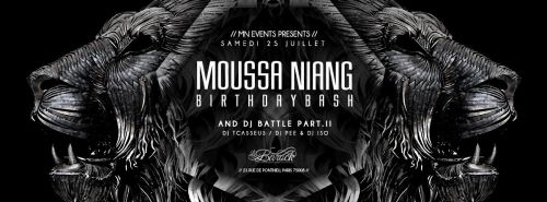 MOUSSA NIANG BDAY BASH