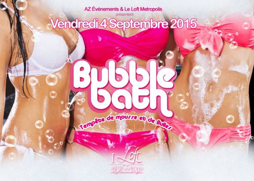 BUBBLE BATH – TEMPÊTE DE MOUSSE & DE BULLES