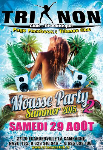 mousse party 2 summer 2015