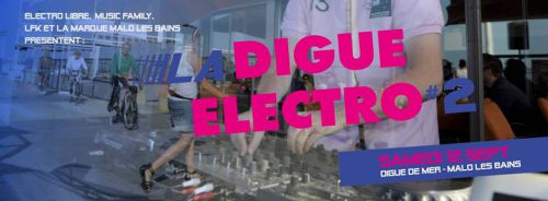 LA DIGUE ELECTRO #2