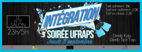 SOIREE D’INTEGRATION UFRAPS !!!