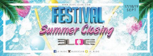 Festival Summer Closing