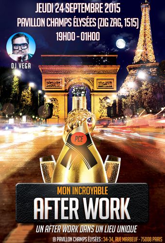 MON INCROYABLE AFTERWORK AU PAVILLON CHAMPS ÉLYSÉES (Date UNIQUE)