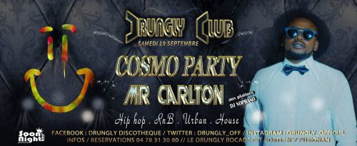 COSMO PARTY Mr carlton dj soprano