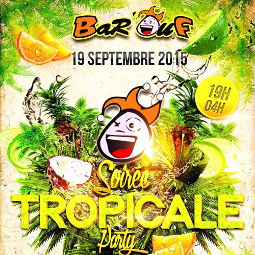 Soirée Tropicale