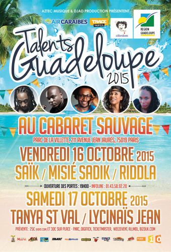 Talents Guadeloupe – Vendredi 16 Octobre – Saïk / Misié Sadik / Riddla