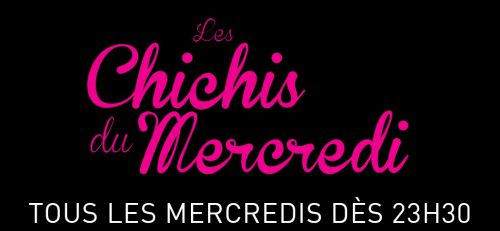 Les Chichis du mercredi