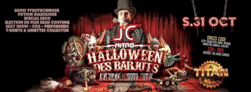 ★ HALLOWEEN DES BARJOTS – JC NITRO