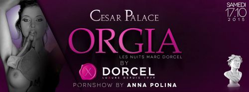 ORGIA by Marc DORCEL & ANNA POLINA