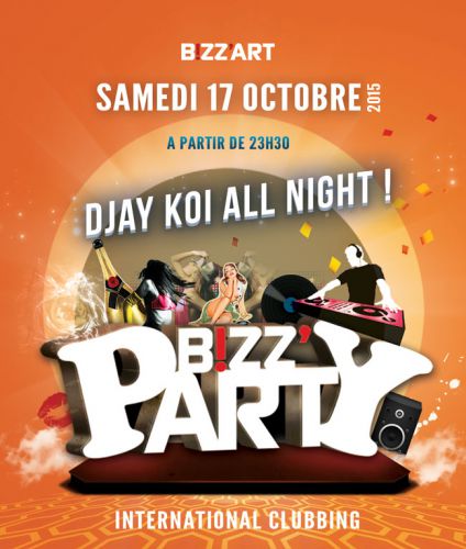 BIZZZZZZ PARTY  Feat DJAY KOI