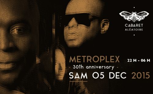 DERRICK MAY + JUAN ATKINS + KEVIN SAUNDERSON + JACK DE MARSEILLE