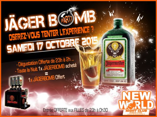 JÄGERBOMB PARTY @ NEW WORLD