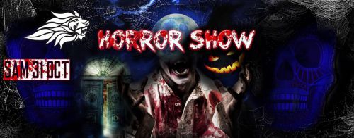 HORROR SHOW