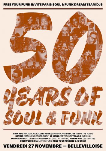FREE YOUR FUNK : 50 YEARS OF SOUL & FUNK
