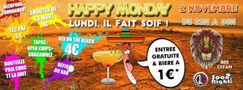 HAPPY MONDAY – THIRSTY MONDAY & BDE CEFAM