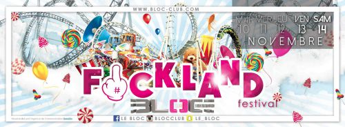 10 Festival FUCKLAND – Park d’attractions made in BLOC