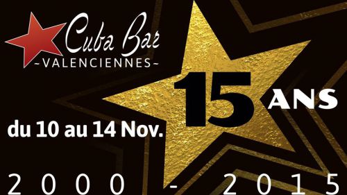 Les 15 Ans du Cuba Bar