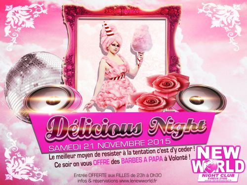 DELICIOUS NIGHT @NEW WORLD