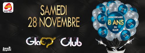 ANNIVERSAIRE DU GLAM CLUB