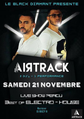 Le duo AIRTRACK débarque au black diamant
