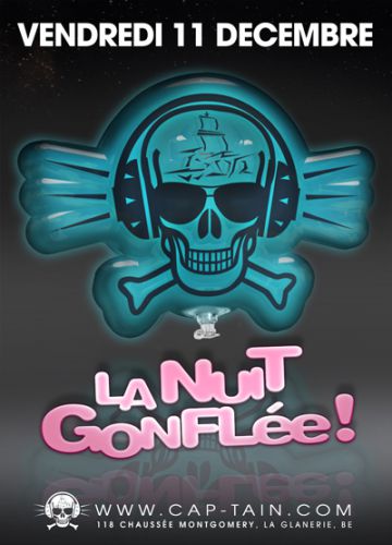 LA NUIT GONFLÉE