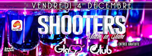 SHOOTERS Made In Glam