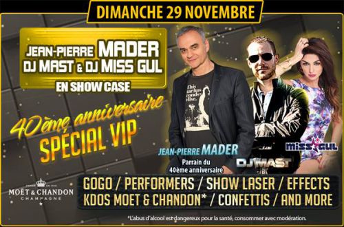 40ème ANNIVERSAIRE speciale VIP