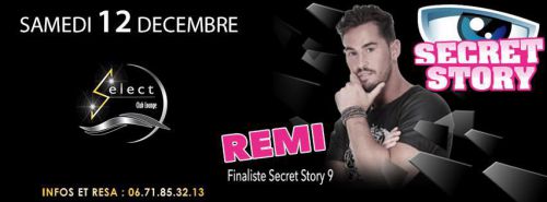 Soiree Special Guest REMI Secret Story 9