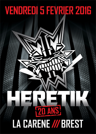 05-02-16 ></noscript> HERETIK SYSTEM : 20 ANS – ROUND 1 > LA CARENE – BREST