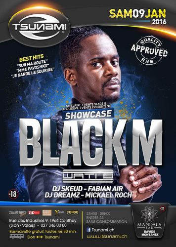 Black M au Tsunami Club, Conthey (Suisse)