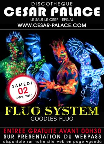 Fluo system