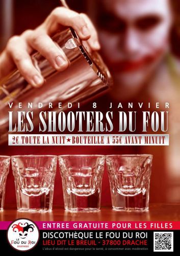 Les Shooters Du Fou