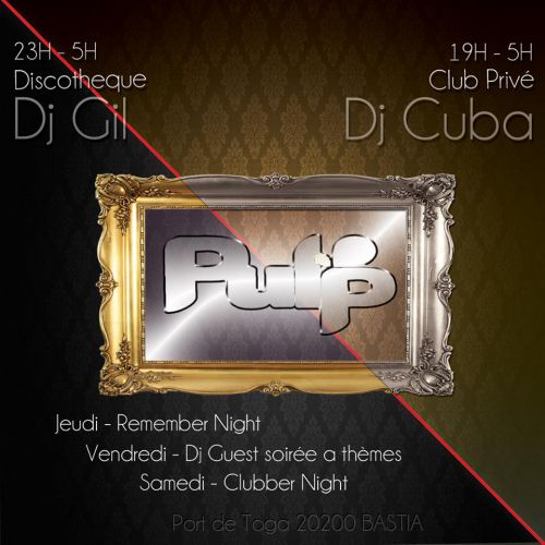 Friday night avec Dj Gil au Pulp Cub