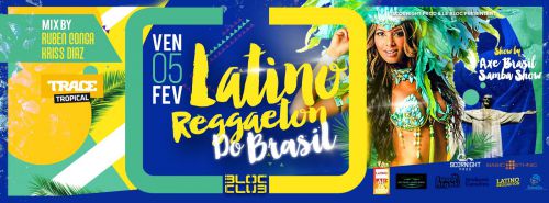 LATINO REGGAETON DO BRASIL