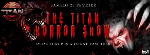 ★ THE TITAN HORROR SHOW ★