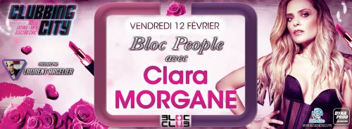 BLOC PEOPLE avec CLARA MORGANE