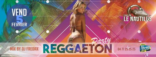 ✹ Reggaeton Party Guest : Dj Fredax