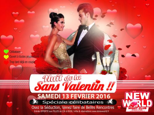 La nuit SANS valentin @NEW WORLD