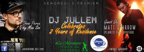 DJ JULLEM : 2 YEARS OF RESIDENCE