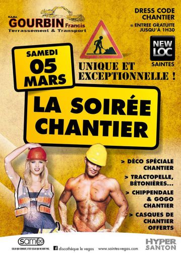 LA SOIRÉE CHANTIER