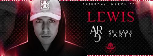 PALAIS MAILLOT PRESENTS ARG RELEASE PARTY HOSTED BY DJ LEWIS