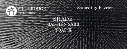 Shade & Bastien Sabb & Toad’x