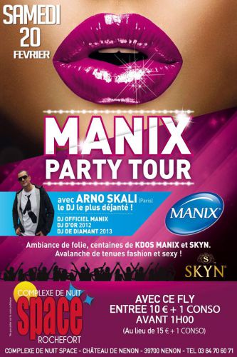 Manix Party Tour avec Arno Skali