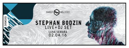 SHOWCASE PARIS : STEPHAN BODZIN (Live + Dj Set) – Luna Semara