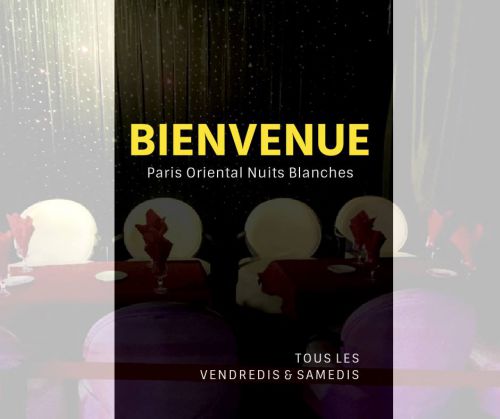 Soirée Rai au Paris Oriental Nuits Blanches
