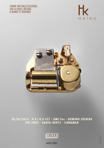 H A ï K U #27 : ÂME + DOMINIK EULBERG + JOB JOBSE & MORE